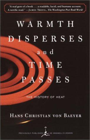 Hans Christian Von Baeyer: Warmth Disperses and Time Passes (Modern Library)