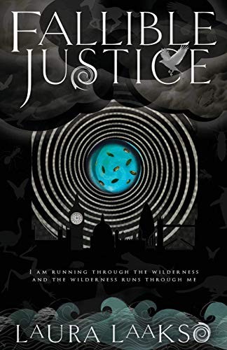 Laura Laakso: Fallible Justice (Paperback, Louise Walters Books)