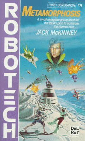 Jack McKinney: Robotech : Metamorphosis N.11 (1987, Del Rey)