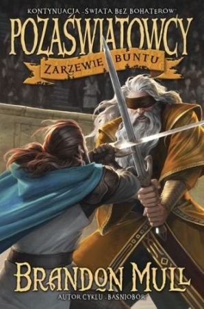 Brandon Mull: Zarzewie buntu (Hardcover, Polish language, 2014, Zielona Sowa)