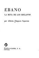 Alberto Vázquez-Figueroa: Ébano (Spanish language, 1975, Plaza & Janés)