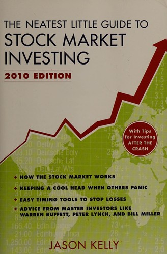 Jason Kelly: The neatest little guide to stock market investing (2010, Plume Book)