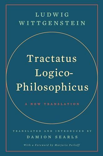 Ludwig Wittgenstein: Tractatus Logico-Philosophicus (2023)