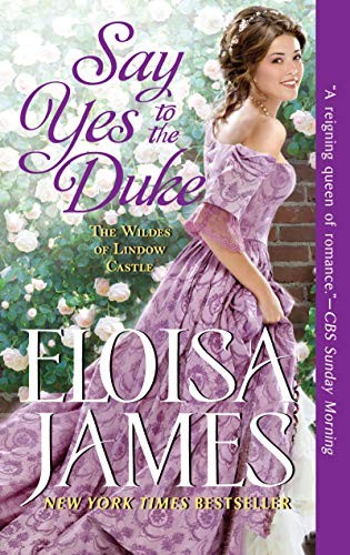 Eloisa James: Say Yes to the Duke (Paperback, 2020, Avon)