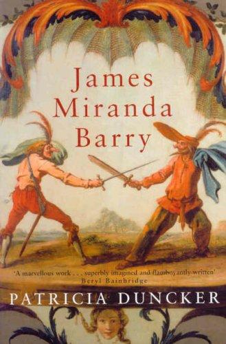 Patricia Duncker: James Miranda Barry (Paperback, Picador)
