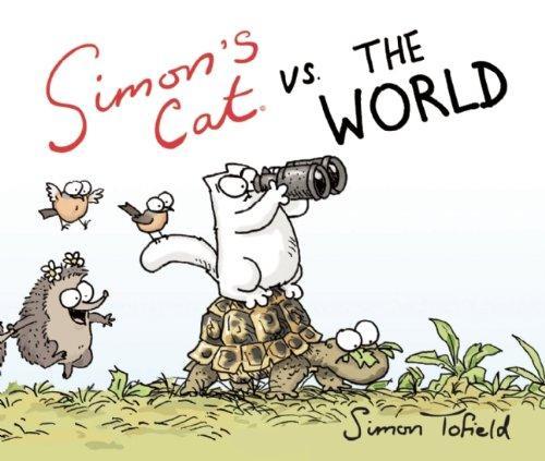 Simon Tofield: Simon's Cat vs. the World (2013)