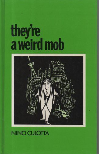 Nino Culotta: They're a Weird Mob (Hardcover, 1989, Weldon Publishing)