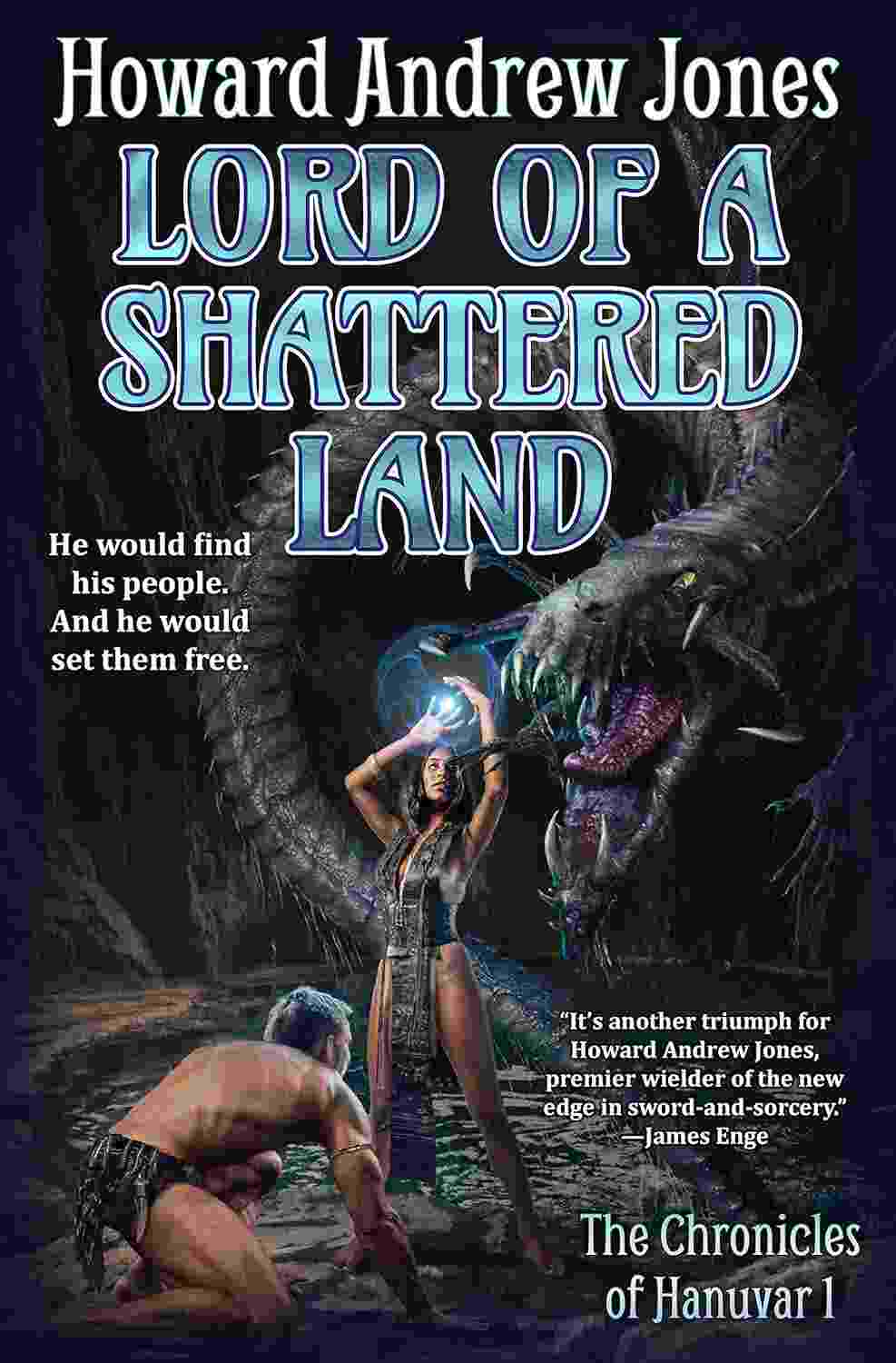Howard Andrew Jones: Lord of a Shattered Land (EBook, 2023, Baen Books)