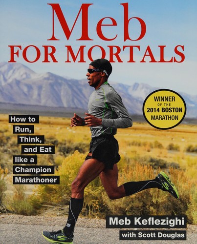 Meb Keflezighi: Meb for mortals (2015)