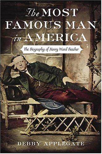 Debby Applegate: The most famous man in America (2006, Doubleday)