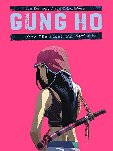 Benjamin von Eckartsberg, Thomas von Kummant: Gung Ho (Hardcover, Deutsch language, 2015, Cross Cult)