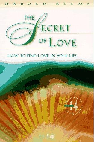 Harold Klemp: The secret of love (1996, Eckankar)