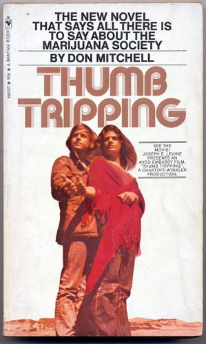Mitchell, Don: Thumb tripping (1971, Cape)