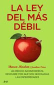 Sharon Moalem, Jonathan Prince: La ley del más débil (Paperback, Castellano language, 2007, Ariel)