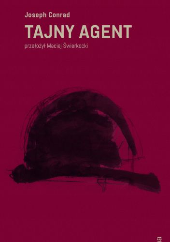 Joseph Conrad: Tajny agent (Polish language, 1973, Officyna)