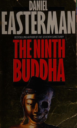 Daniel Easterman: The ninth Buddha. (1989, Grafton)
