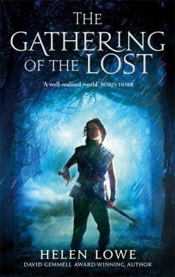 Helen Lowe: The Gathering Of The Lost
            
                Wall of Night (2013, Little, Brown Book Group)