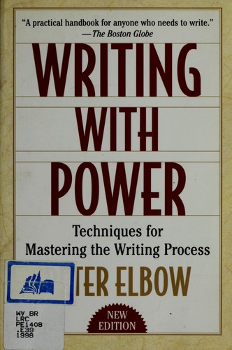 Peter Elbow: Writing With Power (EBook, 2007, Oxford University Press)