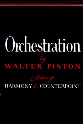 Walter Piston: Orchestration (1955)