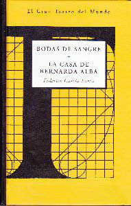 Federico García Lorca: Bodas de sangre ; La casa de Bernarda Alba (Spanish language, 1964, Las Americas Pub. Co.)
