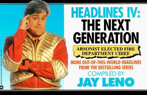 Jay Leno: Headlines IV (1992, Warner Books)