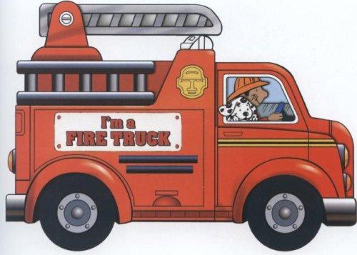 Josephine Page: I Am A Fire Truck (Scholastic)