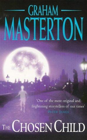 Graham Masterton: The Chosen Child (Paperback, 1997, Arrow Books)