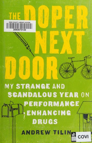 Andrew . Tilin: The doper next door (2011, Counterpoint)