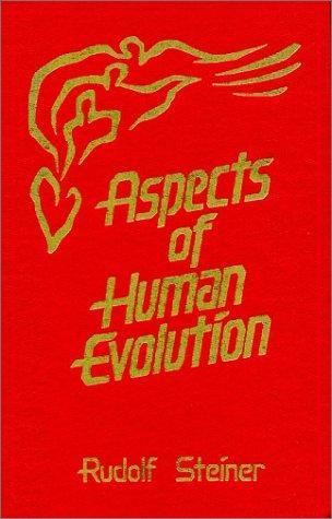 Rudolf Steiner: Aspects of human evolution (1987)