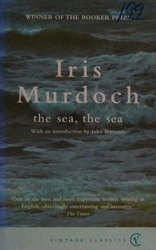 Iris Murdoch, John Burnside, Iris Murdoch: Sea, the Sea (1999, Penguin Random House)