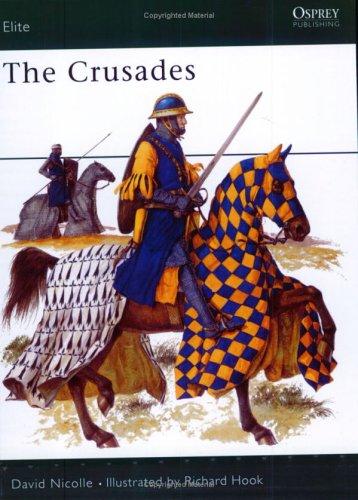 David Nicolle: The Crusades (Paperback, 1988, Osprey Publishing)