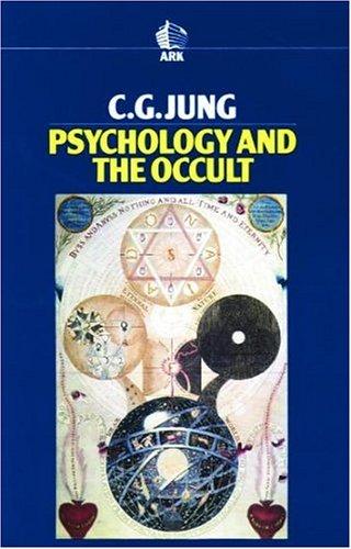 Carl Jung: Psychology and the Occult (Ark Paperbacks) (Paperback, 1987, Routledge)