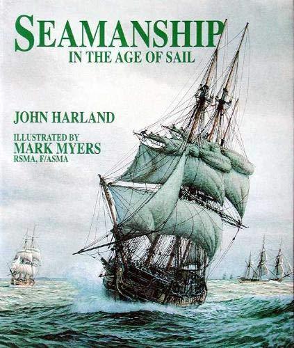 John Harland: Seamanship in the Age of Sail (1984)
