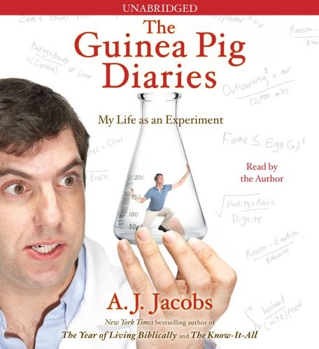 Jacobs, A. J.: The Guinea Pig Diaries (AudiobookFormat, Simon & Schuster Audio)