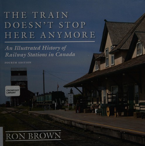 Ron Brown: Train Doesn't Stop Here Anymore (2014, Dundurn)