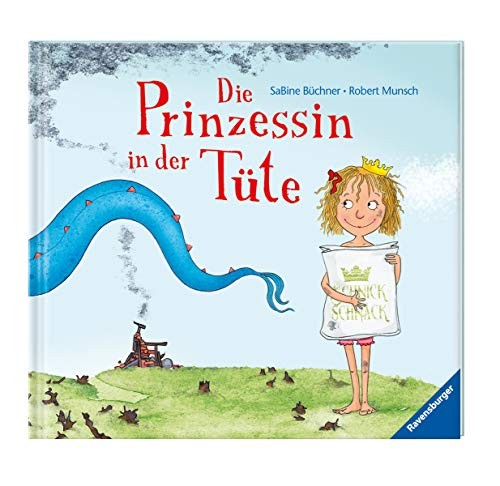 Robert N Munsch: Die Prinzessin in der Tüte (Hardcover, Ravensburger Buchverlag)
