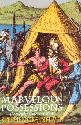 Stephen Greenblatt: Marvelous Possessions (Paperback, University Of Chicago Press, University of Chicago Press)