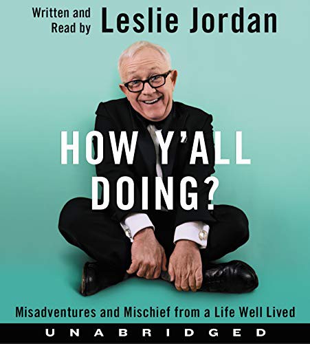 Leslie Jordan: How Y'all Doing? CD (AudiobookFormat, 2021, HarperAudio)