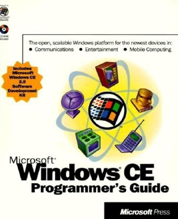 Microsoft Press: Microsoft Windows CE Programmer's Guide (Paperback, 1998, Microsoft Press)