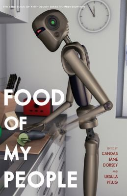 Candas Jane Dorsey, Ursula Pflug: Food of My People (2020, Exile Editions, Limited)