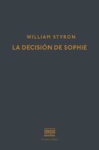 William Styron: La decisión de Sophie