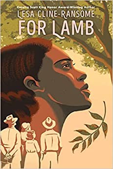 Lesa Cline-Ransome: Lamb (2023, Holiday House, Incorporated)