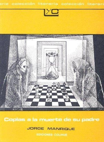 Jorge Manrique: Coplas a la Muerte de su Padre (Paperback, Spanish language, 1995, Ediciones del Pensamiento Nacional)