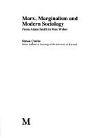 Clarke, Simon: Marx, marginalism, and modern sociology (1982, MacMillan)
