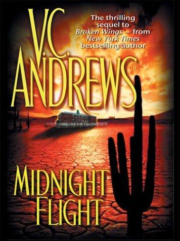 V. C. Andrews: Midnight flight (2004, Thorndike Press)