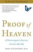 Eben Alexander: Proof of Heaven: A Neurosurgeon's Journey into the Afterlife  (2012, Simon & Schuster)