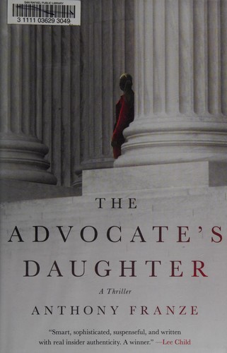 Anthony J. Franze: The advocate's daughter (2016)