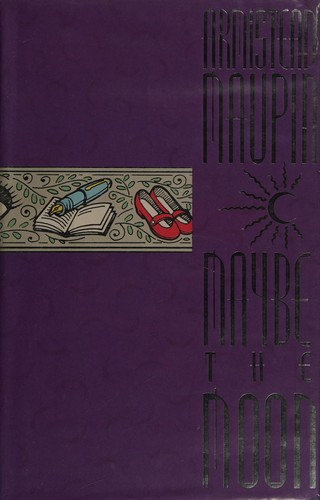 Armistead Maupin: Maybe the Moon (1993, Bantam)