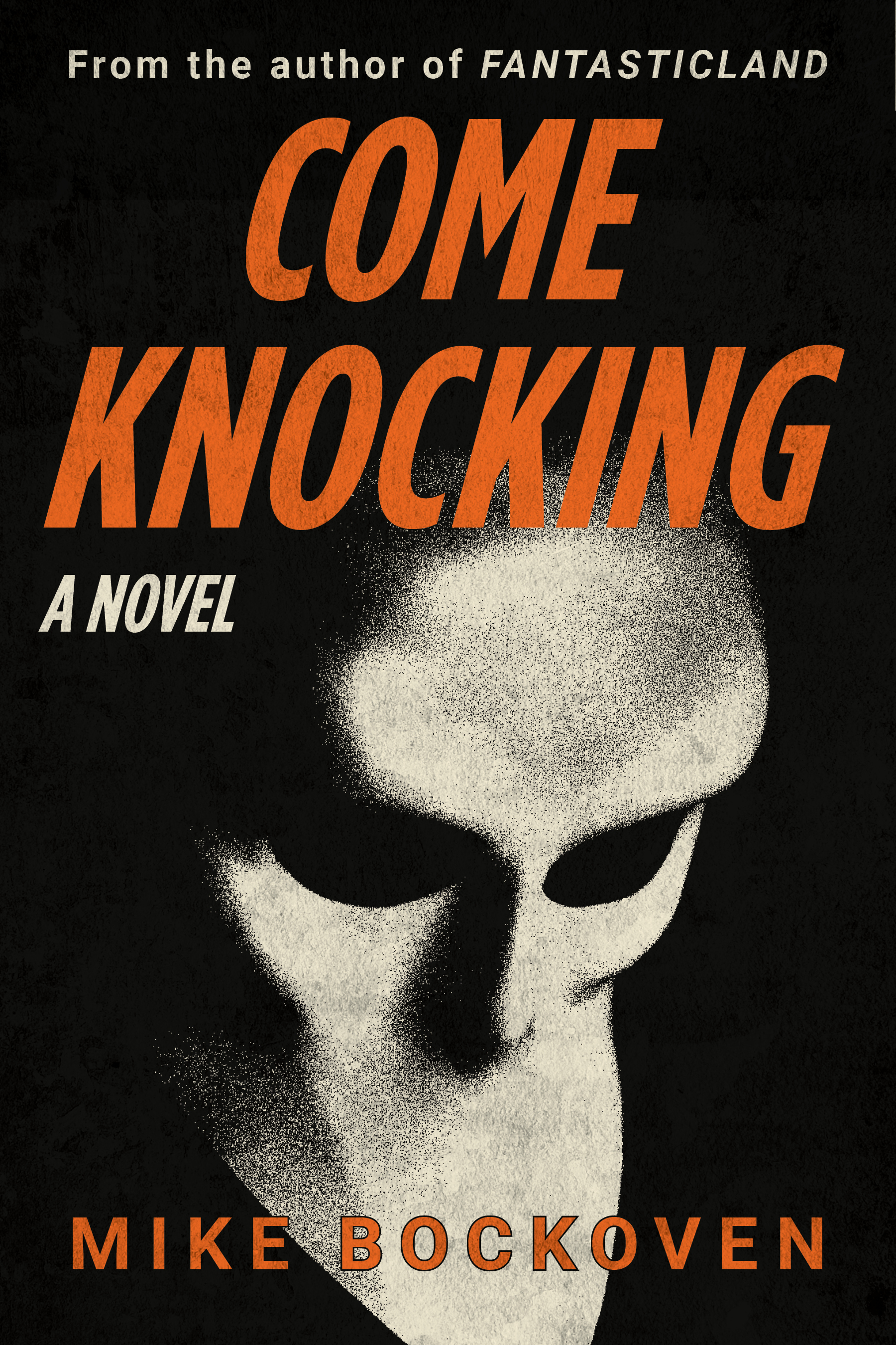 Mike Bockoven: Come Knocking (Hardcover, Skyhorse)