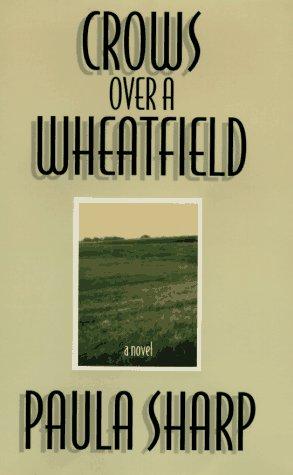 Paula Sharp: Crows over a wheatfield (1996, Hyperion)